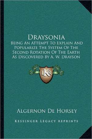 Draysonia de Algernon De Horsey