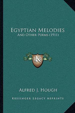 Egyptian Melodies de Alfred J. Hough