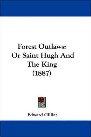 Forest Outlaws de Edward Gilliat