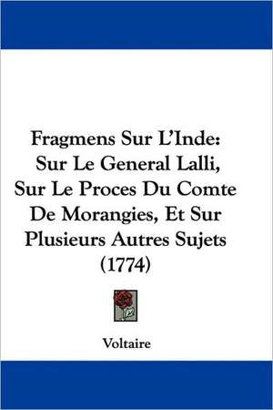 Fragmens Sur L'Inde de Voltaire