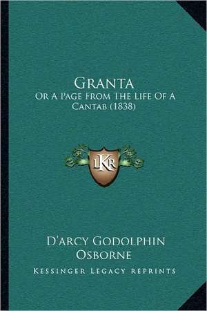 Granta de D'Arcy Godolphin Osborne