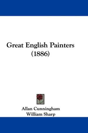 Great English Painters (1886) de Allan Cunningham