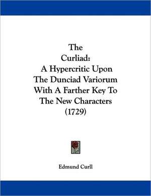 The Curliad de Edmund Curll