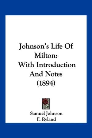 Johnson's Life Of Milton de Samuel Johnson