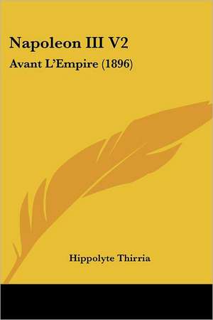 Napoleon III V2 de Hippolyte Thirria