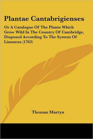 Plantae Cantabrigienses de Thomas Martyn