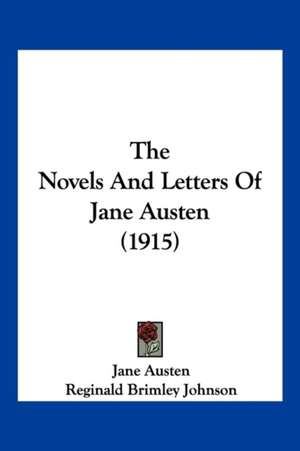 The Novels And Letters Of Jane Austen (1915) de Jane Austen