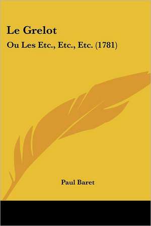 Le Grelot de Paul Baret