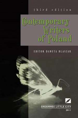 Contemporary Writers of Poland 1975-2000 de Danuta Blaszak