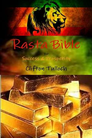 Rasta Bible de Clifton Tulloch