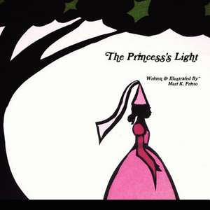 The Princess's Light de Mari K. Prieto