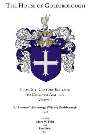 The House of Goldsborough de Paul Feist