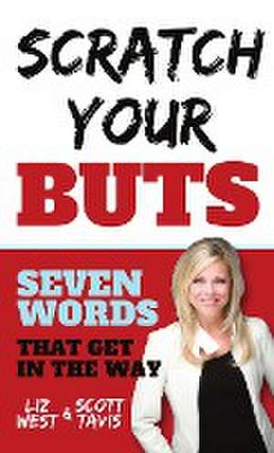 Scratch Your Buts de Liz West
