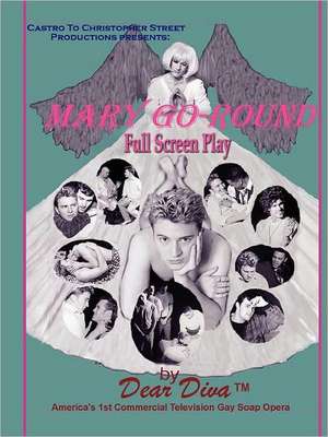 Mary Go-Round: Epic Series Script de Ken Ludden