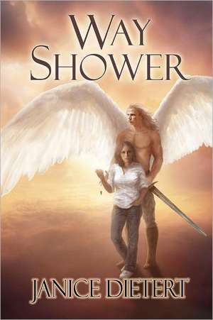 Way Shower de Janice Dietert