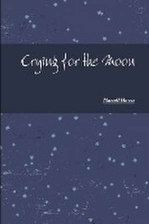 Crying for the Moon de Martell Harris