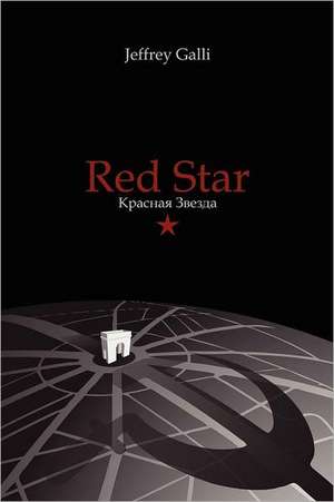 Red Star de Jeffrey Galli