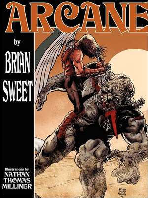 Arcane de Brian Sweet