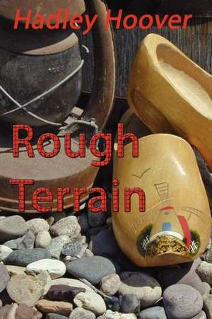 Rough Terrain de Hadley Hoover