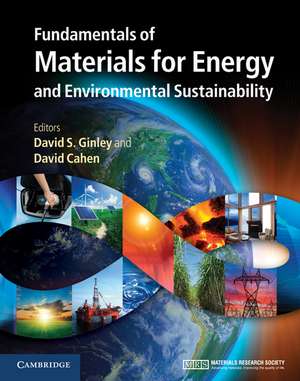 Fundamentals of Materials for Energy and Environmental Sustainability de David S. Ginley