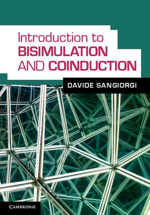 Introduction to Bisimulation and Coinduction de Davide Sangiorgi