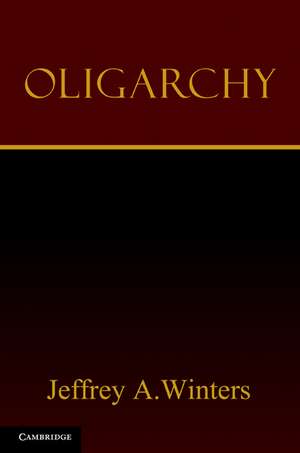 Oligarchy de Jeffrey A. Winters
