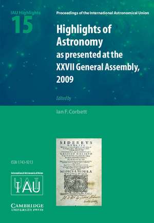 Highlights of Astronomy: Volume 15 de Ian Corbett