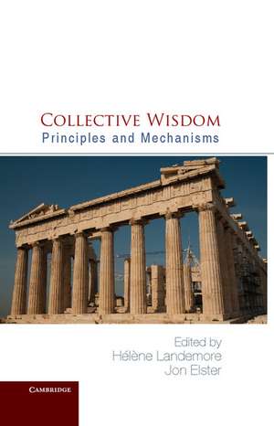 Collective Wisdom de Hélène Landemore