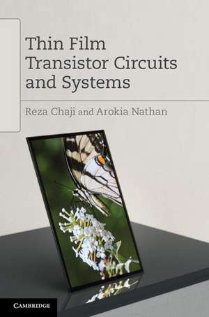 Thin Film Transistor Circuits and Systems de Reza Chaji