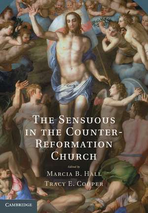 The Sensuous in the Counter-Reformation Church de Marcia B. Hall