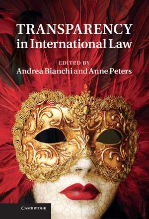 Transparency in International Law de Andrea Bianchi