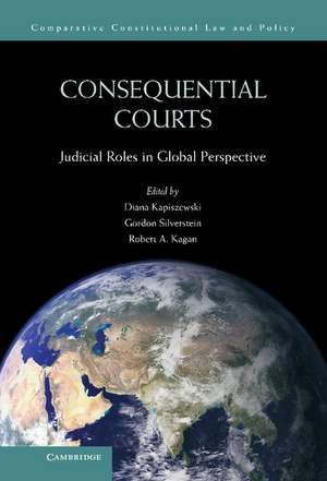 Consequential Courts: Judicial Roles in Global Perspective de Diana Kapiszewski