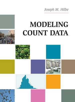 Modeling Count Data de Joseph M. Hilbe