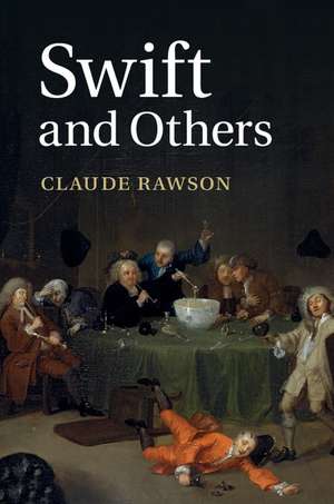 Swift and Others de Claude Rawson