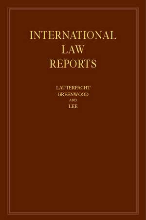 International Law Reports: Volume 155 de Elihu Lauterpacht