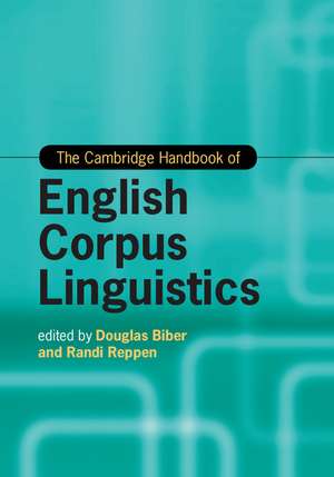 The Cambridge Handbook of English Corpus Linguistics de Douglas Biber