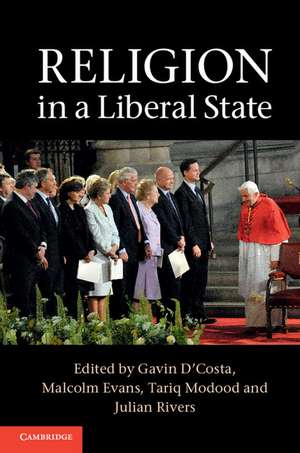 Religion in a Liberal State de Gavin D'Costa