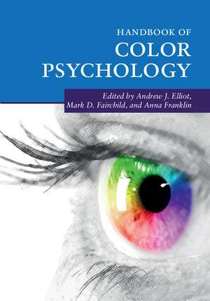 Handbook of Color Psychology de Andrew J. Elliot