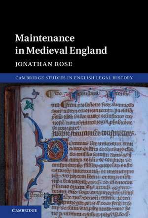 Maintenance in Medieval England de Jonathan Rose