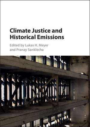 Climate Justice and Historical Emissions de Lukas H. Meyer