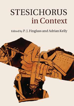 Stesichorus in Context de P. J. Finglass