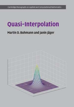 Quasi-Interpolation de Martin Buhmann