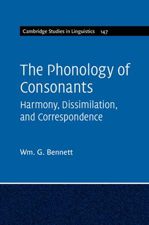 The Phonology of Consonants de Wm G. Bennett