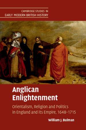 Anglican Enlightenment de William J Bulman