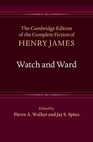 Watch and Ward de Henry James