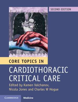 Core Topics in Cardiothoracic Critical Care alte