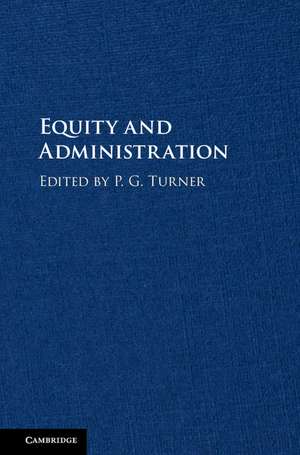 Equity and Administration de P. G. Turner