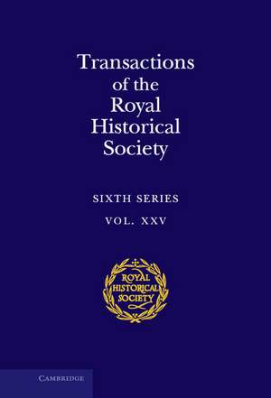 Transactions of the Royal Historical Society: Volume 25 de Andrew Pettegree