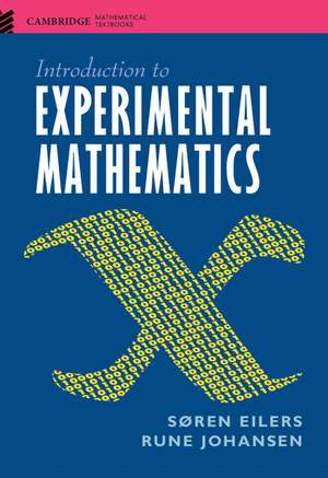 Introduction to Experimental Mathematics de Søren Eilers