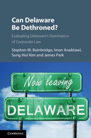Can Delaware Be Dethroned? de Stephen M Bainbridge